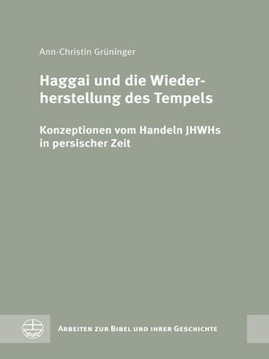 cover image of Haggai und die Wiederherstellung des Tempels